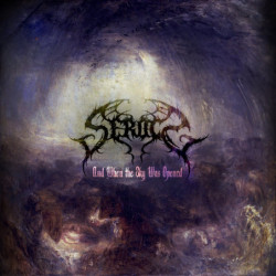 Serocs - "And When the Sky...