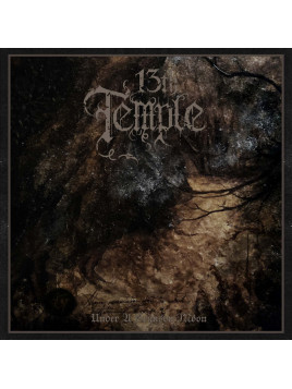 13th Temple - "Under a...